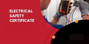 Homebuyers and landlords electrical safety certificates